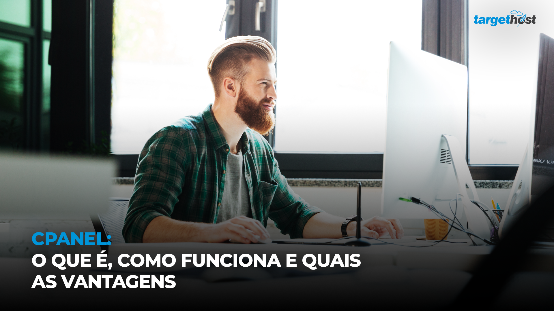 Target Host | cPanel: o que é, como funciona e quais as vantagens