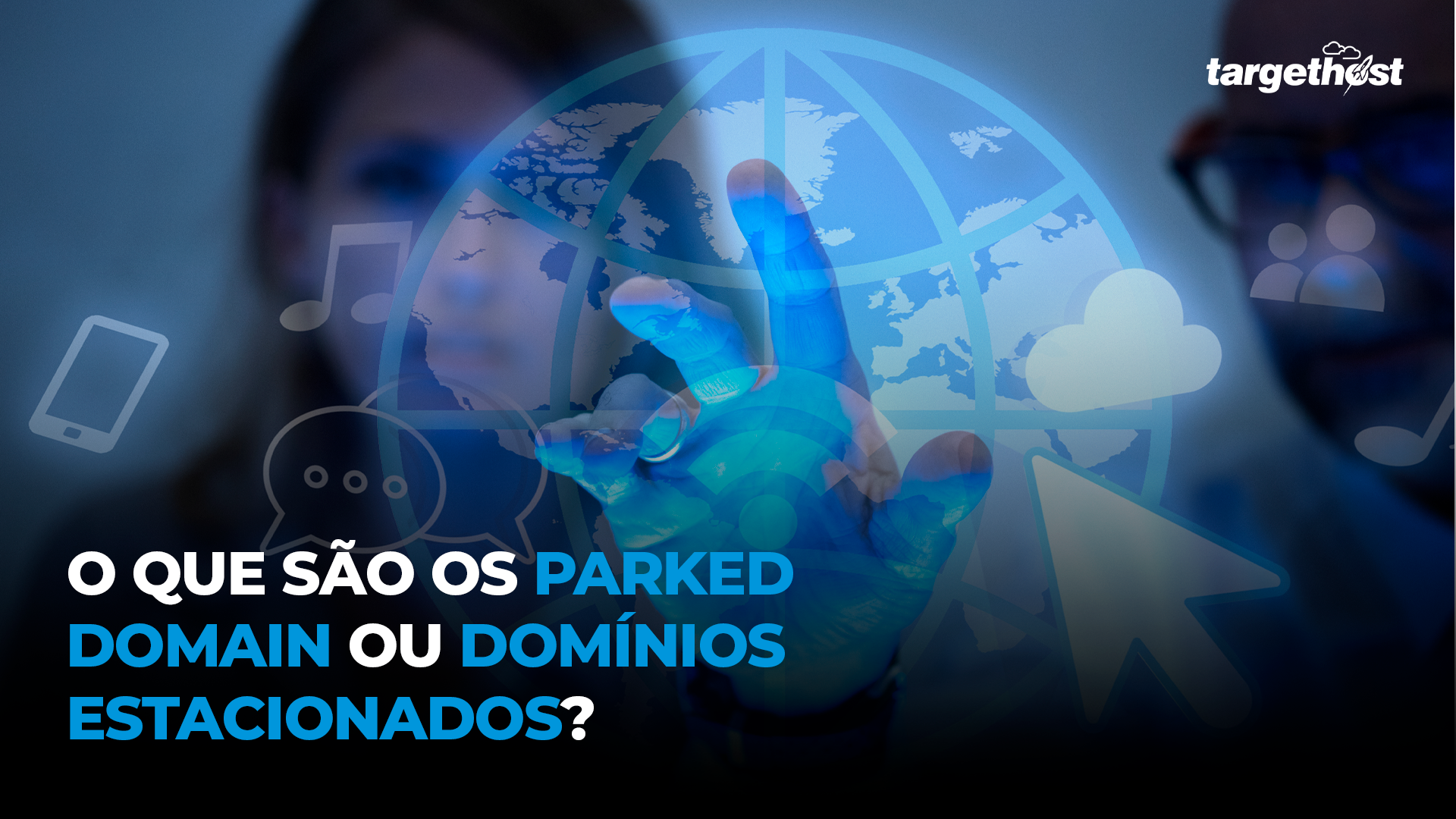 TargetHost | O que são os Parked Domain ou Domínios estacionados?