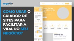 Imagem de um site em produção nas suas versões mobile e desktop, com o seguinte texto: Como usar o criador de sites para facilitar a vida do seu negócio?